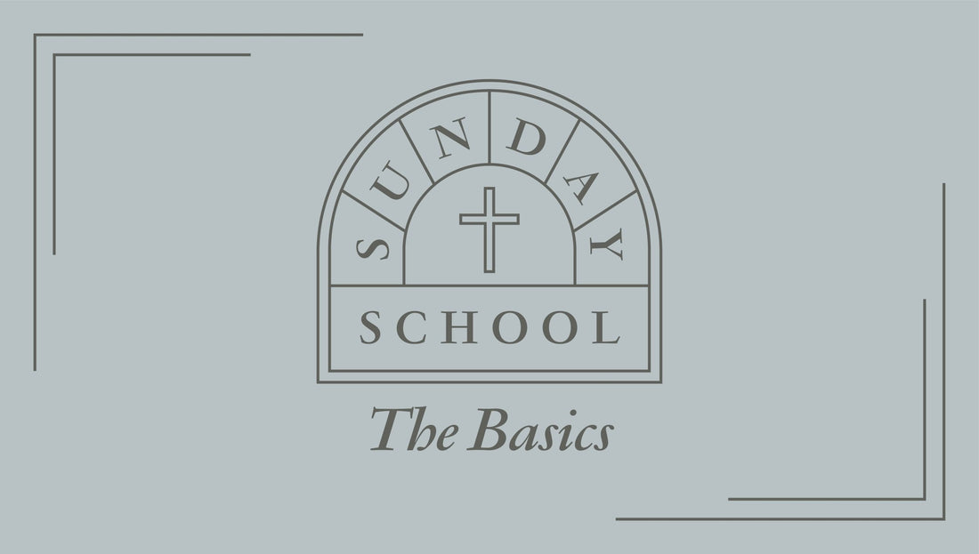 7 Basics of Christianity - Sunday