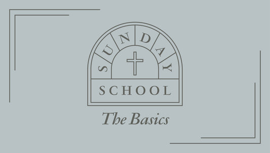 7 Basics of Christianity - Sunday
