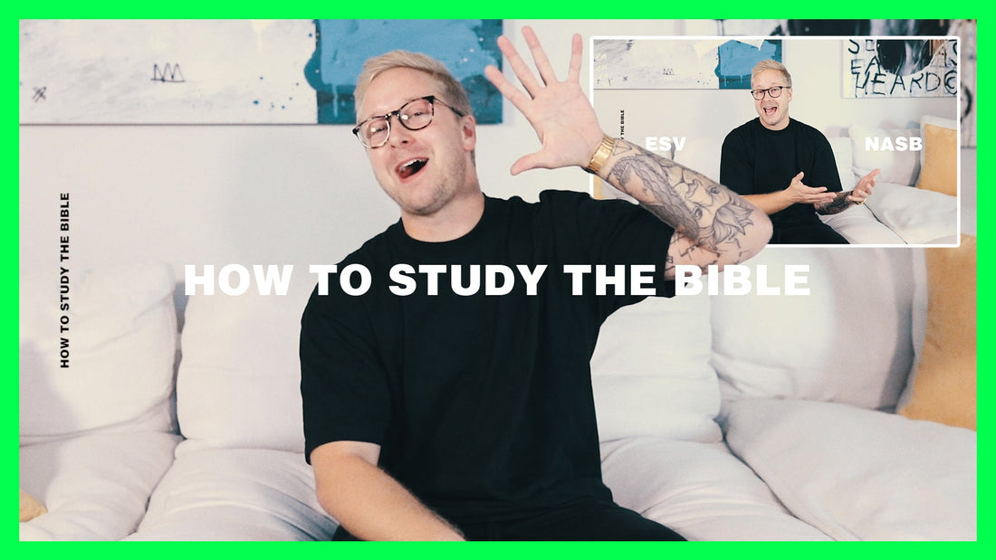 How To Study The Bible - Sunday