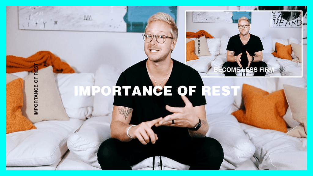 Importance of Rest