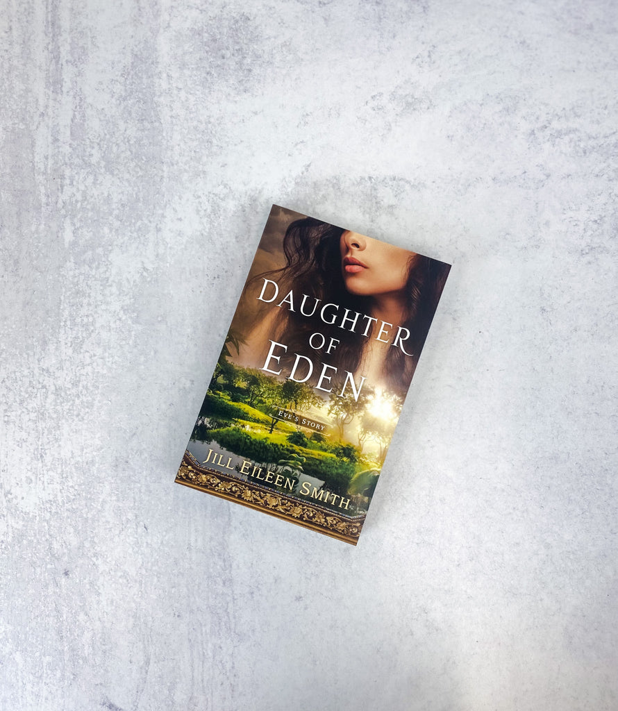 Daughter of Eden<br><small>Jill Eileen Smith</small> - Sunday