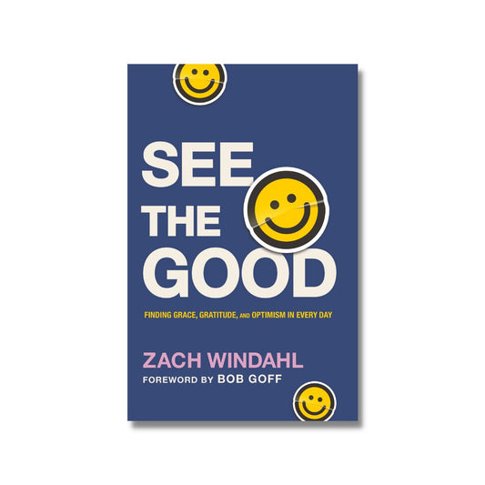 See the Good: Finding Grace, Gratitude, and Optimism in Every Day - Sunday